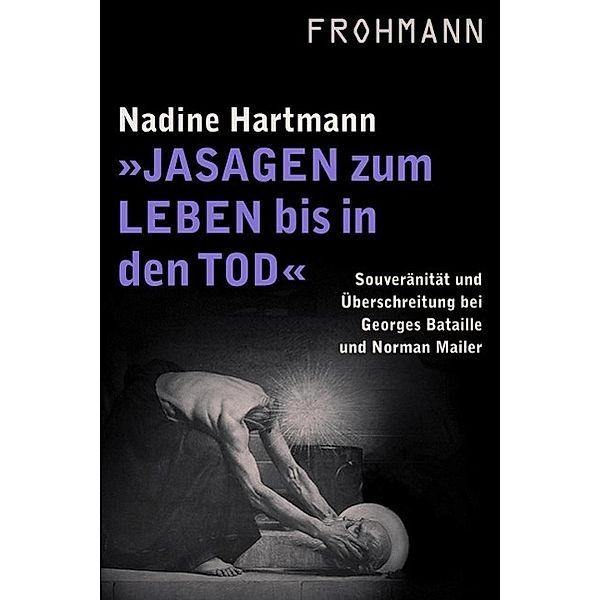 Jasagen zum Leben bis in den Tod, Nadine Hartmann
