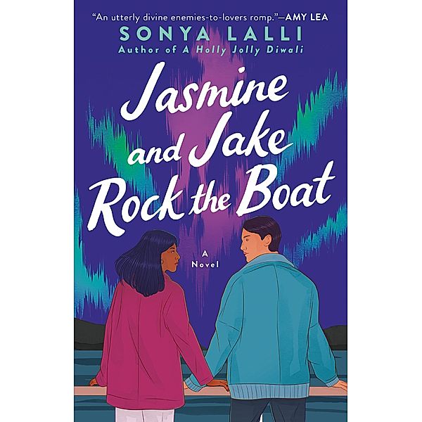 Jasmine and Jake Rock the Boat, Sonya Lalli