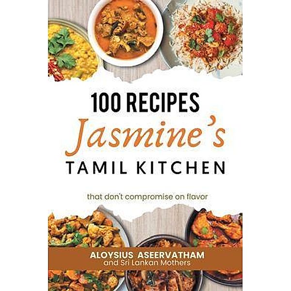 Jasmine's Tamil Kitchen, Aloysius Aseervatham