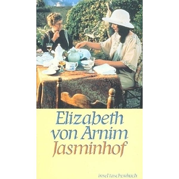 Jasminhof, Elizabeth Von Arnim, Elizabeth von Arnim