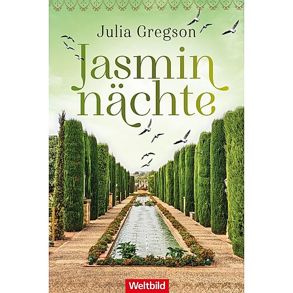 Jasminnächte, Julia Gregson