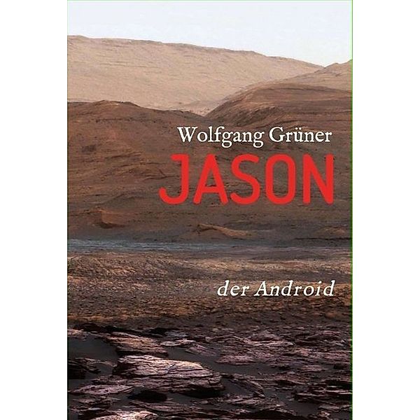 Jason, Wolfgang Grüner