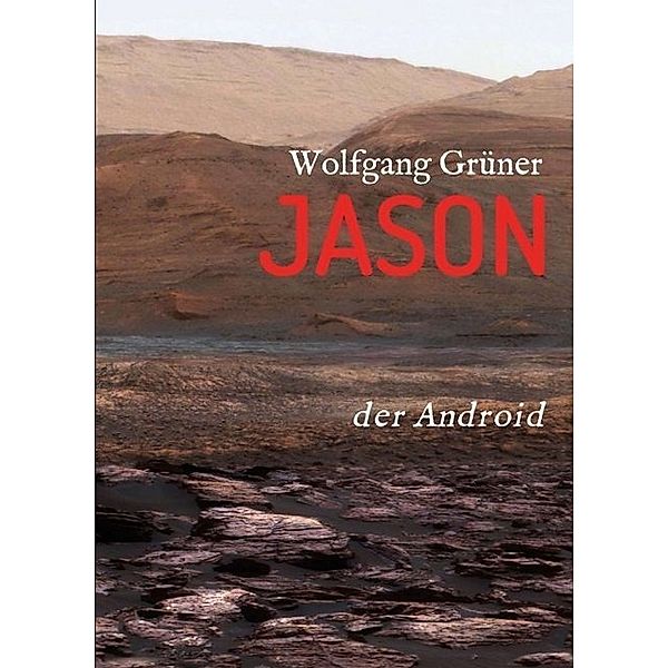 Jason, Wolfgang Grüner