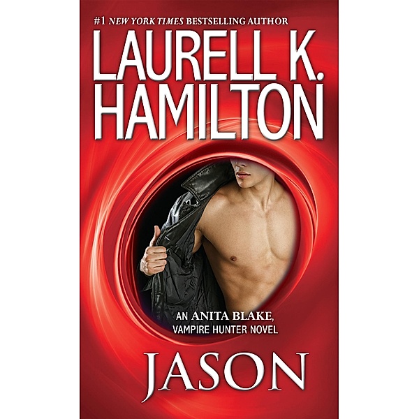 Jason / Anita Blake, Vampire Hunter Bd.23, Laurell K. Hamilton