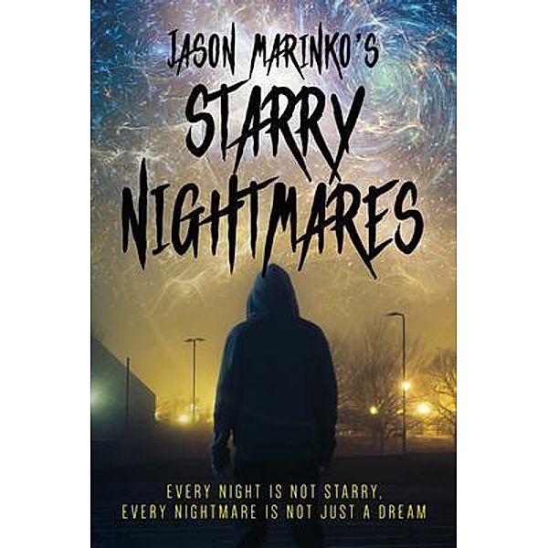 Jason Marinko's Starry Nightmares, Jason Marinko