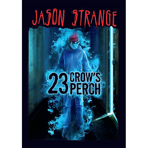 Jason Strange: 23 Crow's Perch, Jason Strange