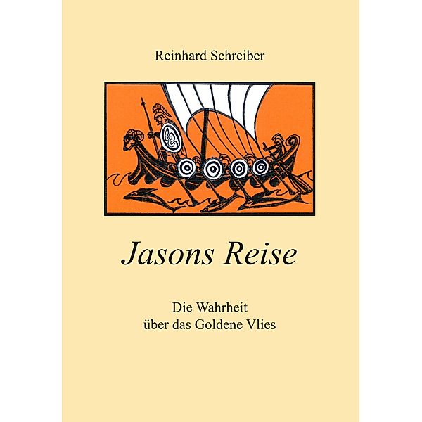 Jasons Reise, Reinhard Schreiber