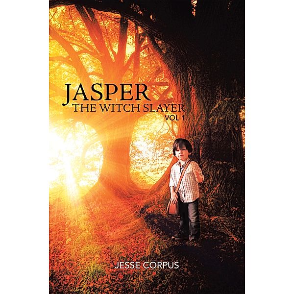 Jasper the Witch Slayer, Jesse Corpus
