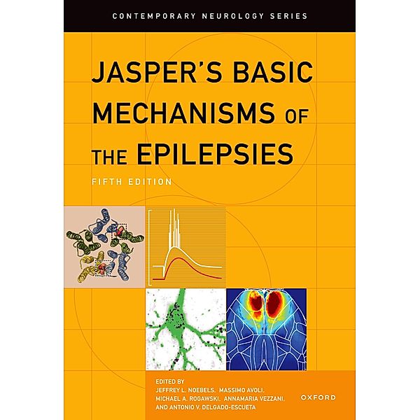 Jasper's Basic Mechanisms of the Epilepsies