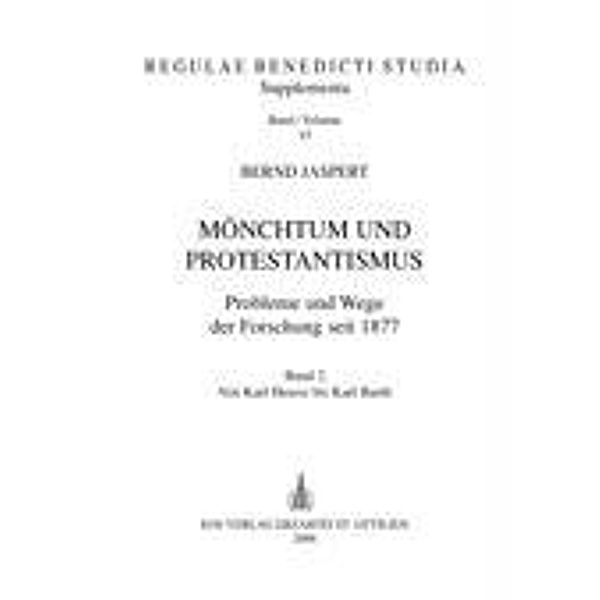 Jaspert, B: Mönchtum und Protestantismus. Probleme und Wege, Bernd Jaspert