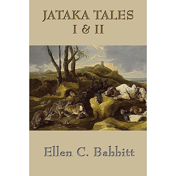 Jataka Tales, Ellen C. Babbitt