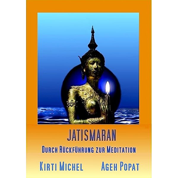 JATISMARAN, Kirti Peter Michel & Ageh V. Popat