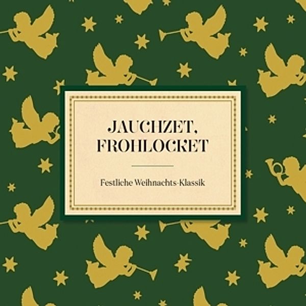 Jauchzet,Frohlocket, Various