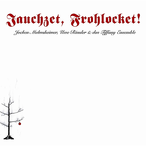 Jauchzet, Frohlocket, 2 Audio-CDs,2 Audio-CD, Jochen Malmsheimer
