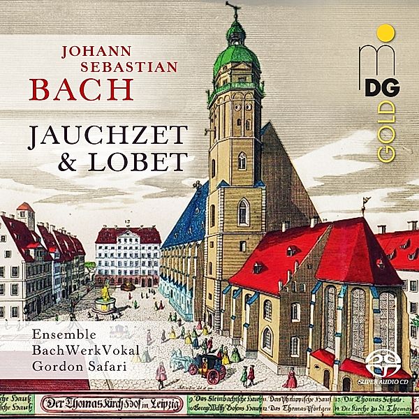 Jauchzet & Lobet, Ensemble BachWerkVokal, Gordon Safari