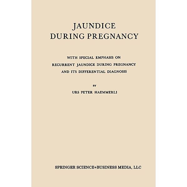 Jaundice During Pregnancy, Urs Peter Haemmerli