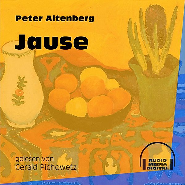 Jause, Peter Altenberg