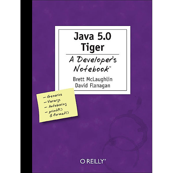 Java 1.5 Tiger, Brett D. McLaughlin, David Flanagan