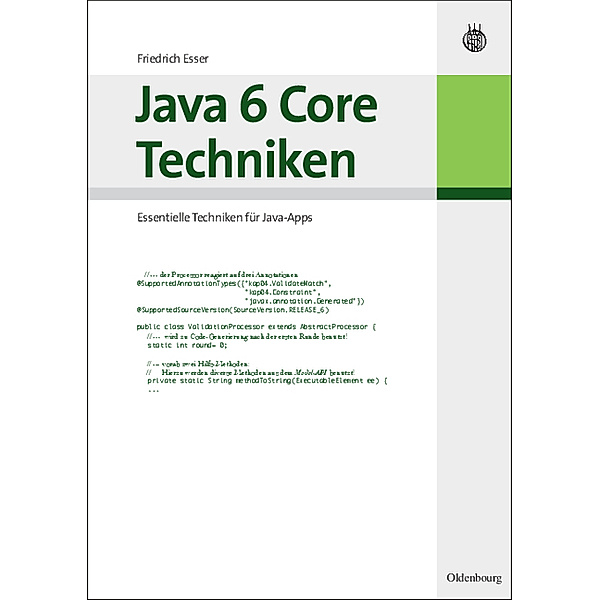 Java 6 Core Techniken, Friedrich Esser