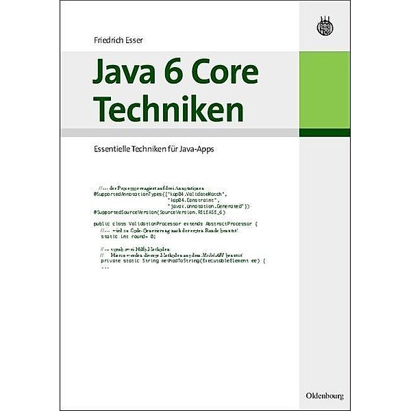 Java 6 Core Techniken, Friedrich Esser