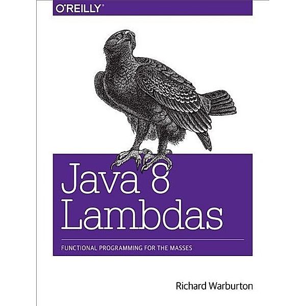 Java 8 Lambdas, Richard Warburton