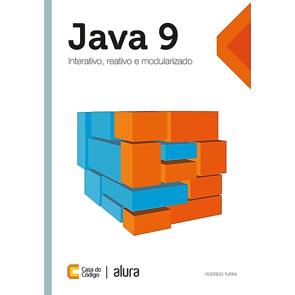 Java 9 / Caelum, Rodrigo Turini