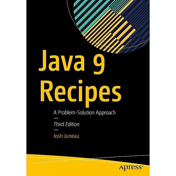 Java 9 Recipes, Josh Juneau