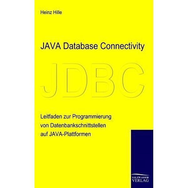 Java Database Connectivity, Heinz Hille