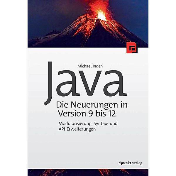 Java - die Neuerungen in Version 9 bis 12, Michael Inden
