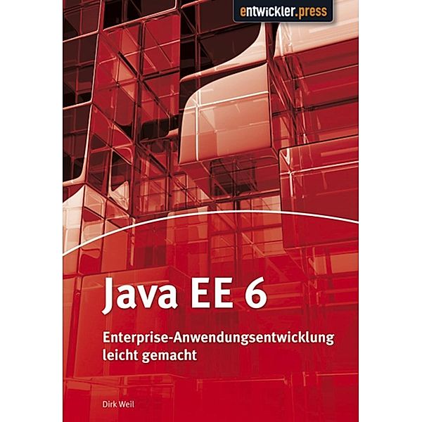 Java EE 6, Dirk Weil