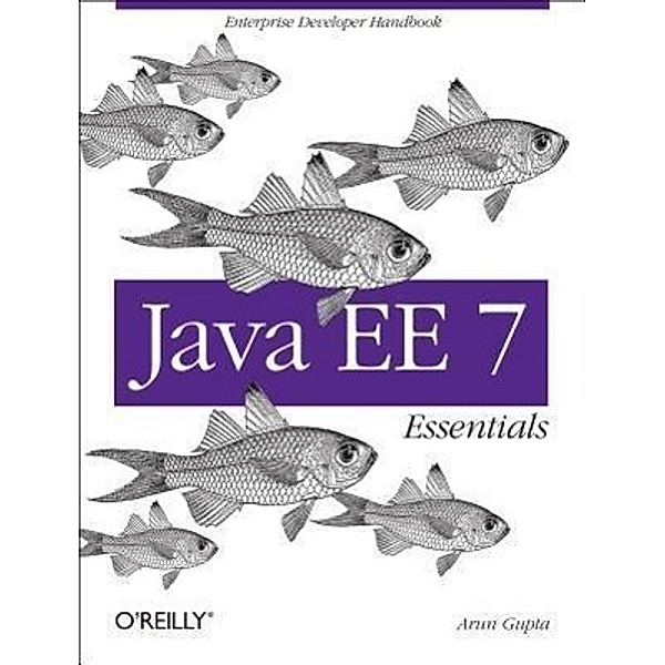 Java EE 7 Essentials, Arun Gupta