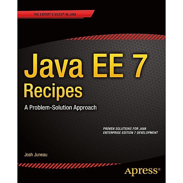 Java EE 7 Recipes, Josh Juneau