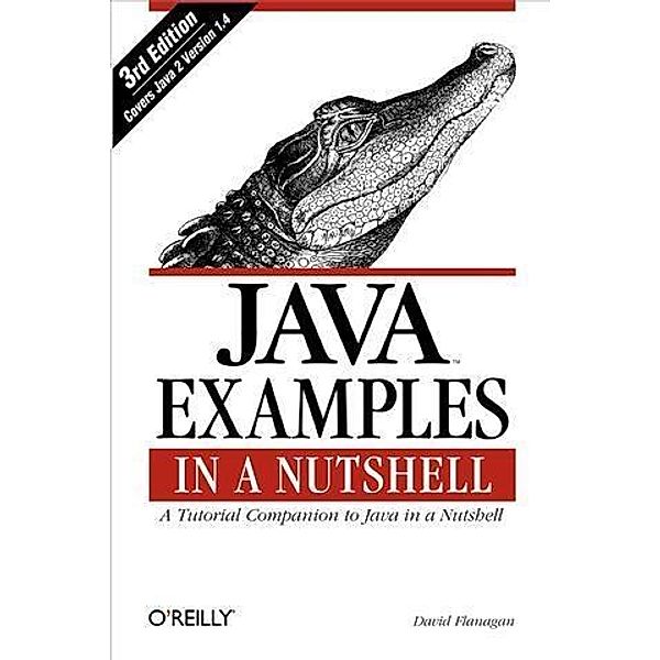 Java Examples in a Nutshell, David Flanagan