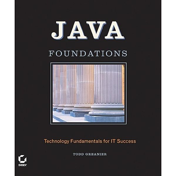 Java Foundations, Todd Greanier