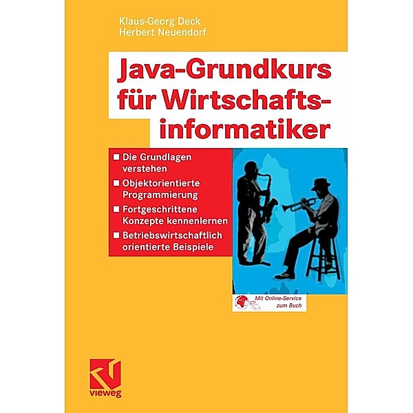 Java-Grundkurs für Wirtschaftsinformatiker, Klaus-Georg Deck, Herbert Neuendorf