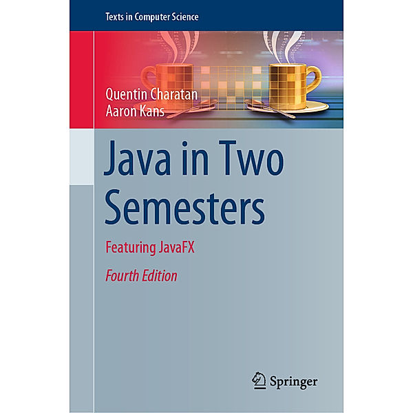 Java in Two Semesters, Quentin Charatan, Aaron Kans