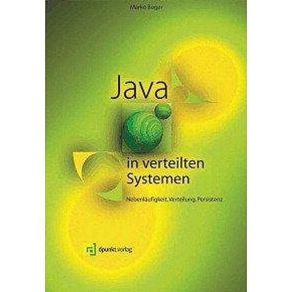 Java in verteilten Systemen, Marko Boger