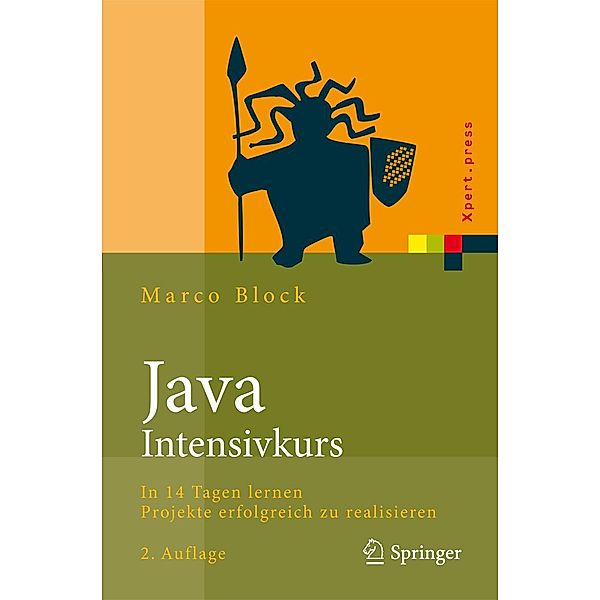 Java-Intensivkurs / Xpert.press, Marco Block