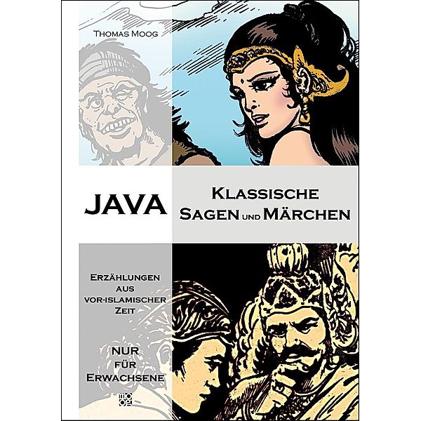 Java - Klassische Sagen und Märchen, Thomas Moog