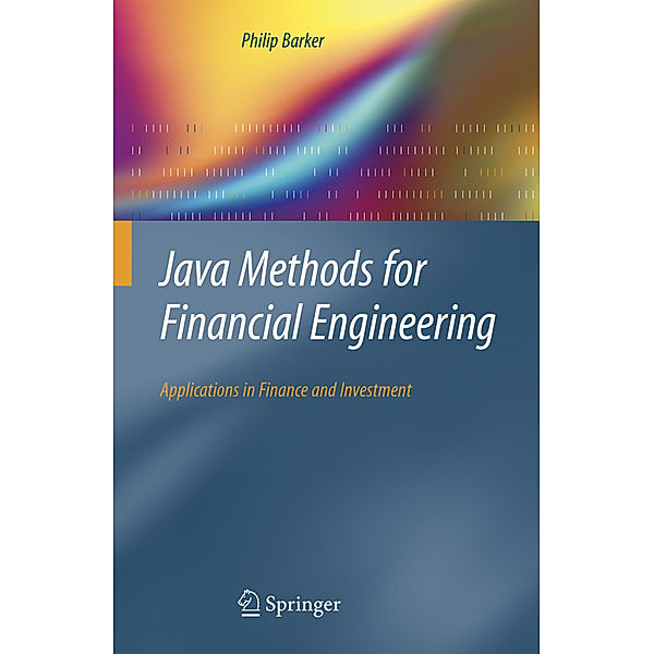 Java Methods for Financial Engineering, Philip Barker