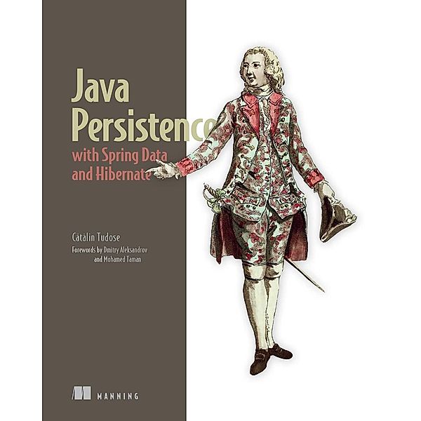 Java Persistence with Spring Data and Hibernate, Catalin Tudose