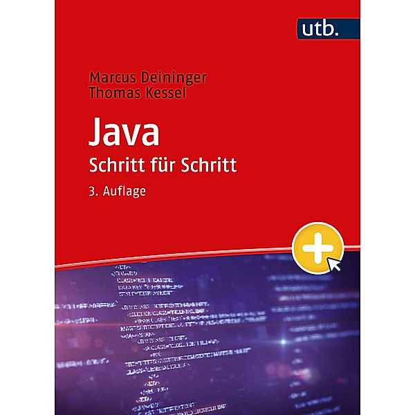 Java Schritt für Schritt, Marcus Deininger, Thomas Kessel