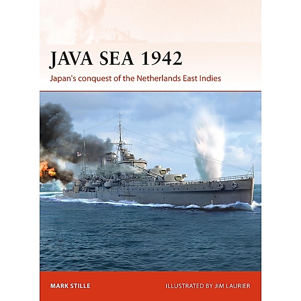 Java Sea 1942, Mark Stille