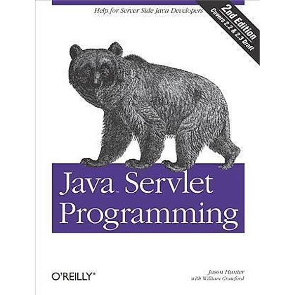 Java Servlet Programming, Jason Hunter