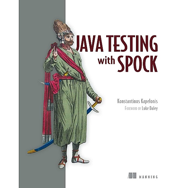 Java Testing with Spock, Konstantinos Kapelonis