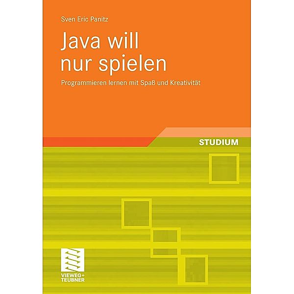 Java will nur spielen, Sven Eric Panitz