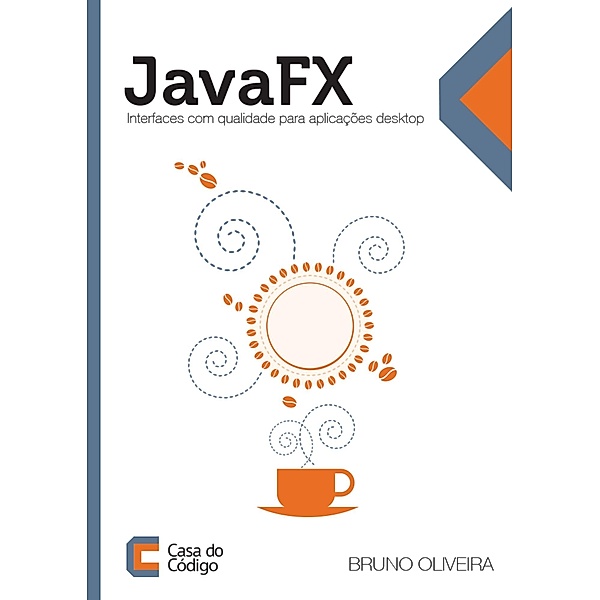 JavaFX, Bruno Oliveira