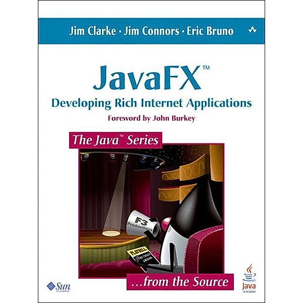 JavaFX, Jim Clarke, Jim Connors, Eric Bruno