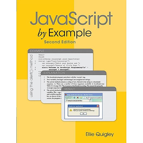 JavaScript by Example, Ellie Quigley