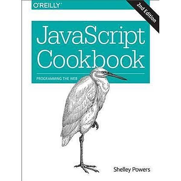 JavaScript Cookbook, Shelley Powers